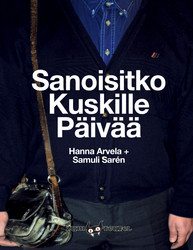 Sanoisitko kuskille päivää