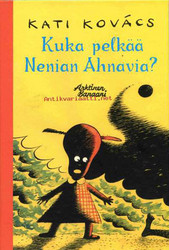 Kuka pelkää Nenian Ahnavia?
