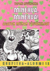 Minerva! Minerva! – Agaton Munan päiväkirja