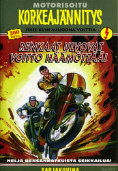 Motorisoitu Korkeajännitys: Renkaat ulvovat, voitto häämöttää