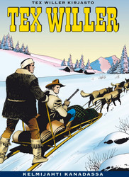 Tex Willer Kirjasto 6: Kelmijahti Kanadassa