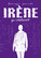 Irène ja irtolaiset