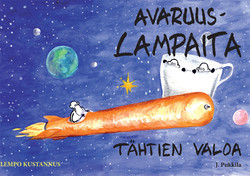 Avaruuslampaita – Tähtien valoa