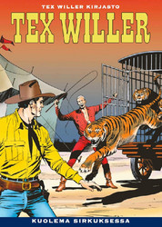 Tex Willer Kirjasto 32: Kuolema sirkuksessa