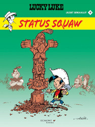 Lucky Luke uudet seikkailut 9: Status squaw