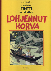 Lehtimies Tintti seikkailee: Lohjennut korva
