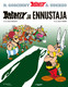 Asterix 19: Asterix ja ennustaja