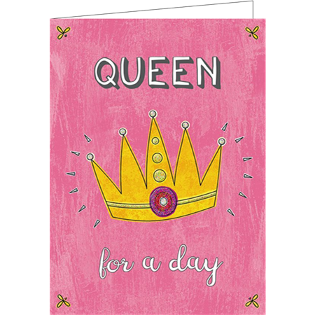 Queen for a day (9.7x13.3cm, incl. envelope)