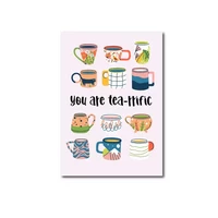 Only Happy Things - You are tea-rrific