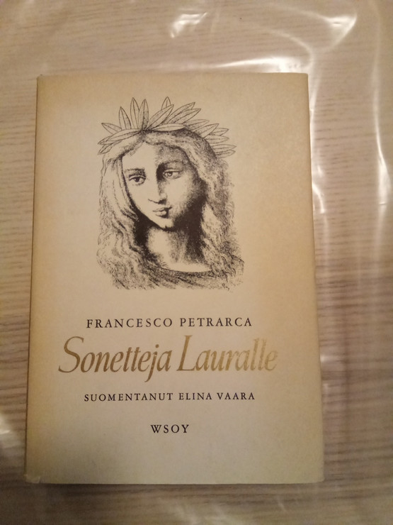 Petrarca Francesco : Sonetteja Lauralle