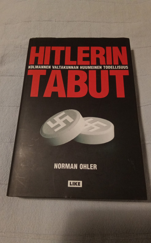 Norman Ohler Hitlerin tabut