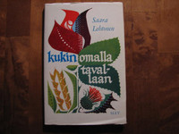 Kukin omalla tavallaan / Saara Lehtonen