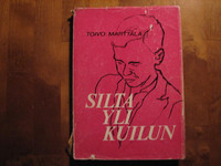 Silta yli kuilun, Toivo Marttala, d2
