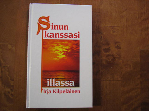 Sinun kanssasi illassa, Irja Kilpeläinen