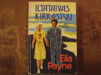 Iltataivas kirkastuu, Eila Payne