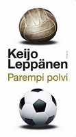 Parempi polvi, Keijo Leppänen