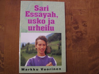 Sari Essayah, usko ja urheilu, Markku Vuorinen