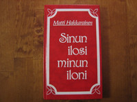 Sinun ilosi minun iloni, Matti Hakkarainen