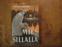 Mies sillalla, Håkon Hanssen