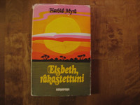 Elsbeth, rakastettuni, Harold Myra