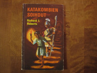 Katakombien soihdut, Richard L. Roberts