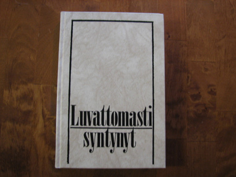 Luvattomasti syntynyt, Aini Kaski, d2