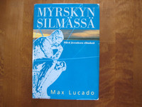 Myrskyn silmässä, päivä Jeesuksen elämässä, Max Lucado