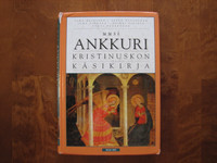 Uusi Ankkuri, kristinuskon käsikirja, Simo Heininen, Seppo Nyyssönen, Juha Pihkala, Heikki Pirinen, Tuovi Pääkkönen