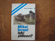 Miksi Israel iski jälleen, Aulis Jokiniemi