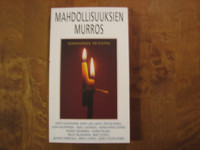 Mahdollisuuksien murros, Antti Hautamäki ym.