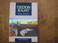 Tiedon rajat, johdatus tietoteoriaan, Mikko Yrjönsuuri