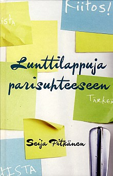 Lunttilappuja parisuhteeseen, Seija Pitkänen