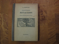 Valistuksen mittausoppi maalaiskansakouluille, K. Merikoski