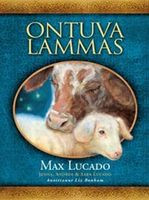 Ontuva lammas, Max Lucado