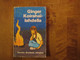 Ginger Koirahailahdella, Dorothy Grunbock Johnston