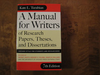 A Manual for Writers of Research Papers, Theses and Dissertations, Kate L. Turabian