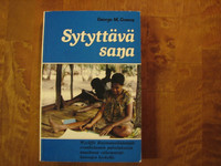 Sytyttävä sana, George M. Cowan