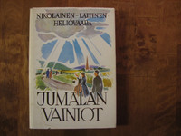 Jumalan vainiot, Aimo T. Nikolainen, Toivo Laitinen, Olavi K. Heliövaara