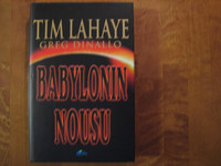 Babylonin nousu, Tim LaHaye, Greg Dinallo