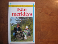 Isän merkitys, Josh McDowell, Norm Wakefield