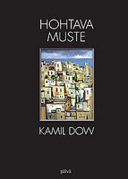 Hohtava muste, Kamil Dow,o