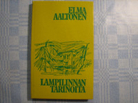 Lampilinnan tarinoita, Elma Aaltonen