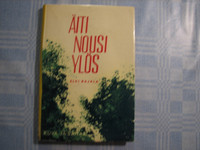 Äiti nousi ylös, Elvi Rajala