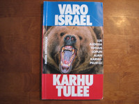 Varo Israel, karhu tulee, Mark Hitchcock