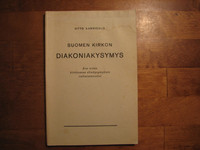 Suomen kirkon diakoniakysymys, Otto Aarnisalo