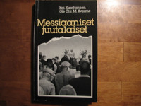 Messiaaniset juutalaiset, Kai Kjaer-Hansen, Ole Chr. M. Kvarme