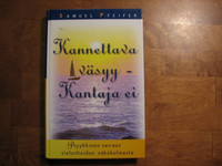 Kannettava väsyy, kantaja ei, psyykkinen sairaus sielunhoidon näkökulmasta, Samuel Pfeifer