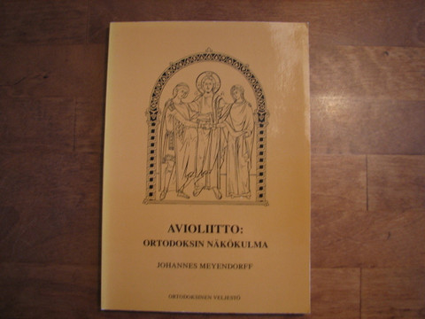 Avioliitto, ortodoksin näkökulma, Johannes Meyendorff