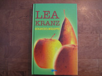 Sekahedelmäsoppa, Lea Kranz