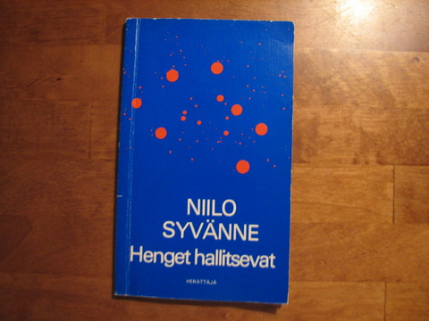 Henget hallitsevat, Niilo Syvänne